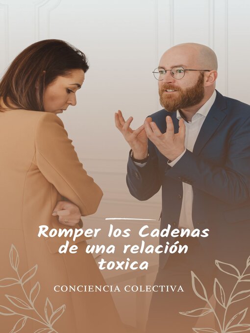 Title details for Romper los Cadenas de una relación toxica by jorge alonso - Available